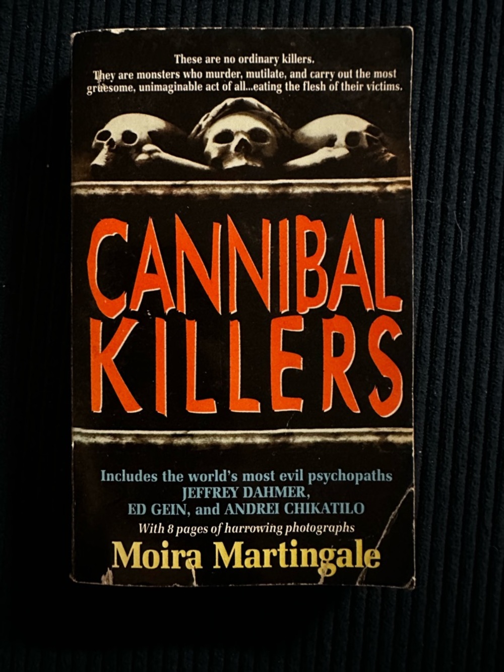 Cannibal Killers by Moira Martingale- Black and Orange Book Cover